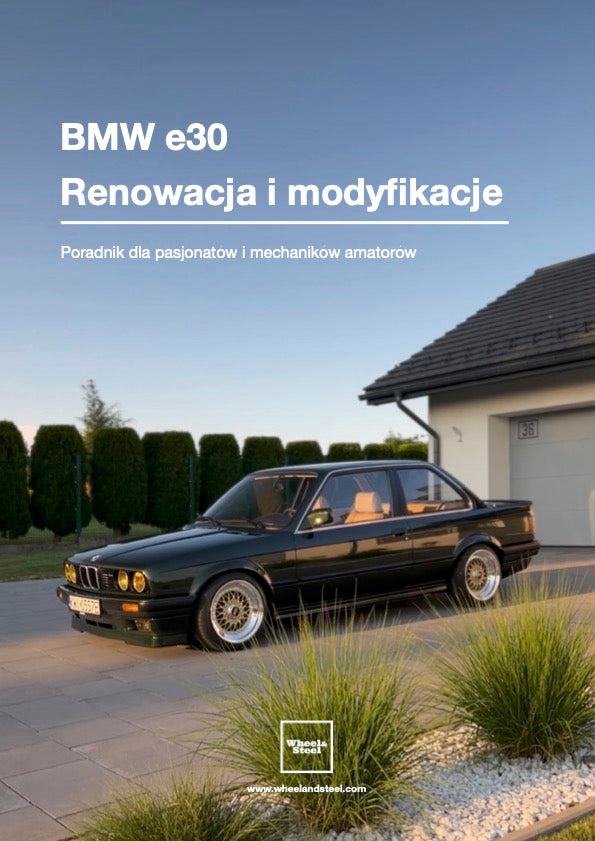 BMW e30 eBook: renowacja i modyfikacje